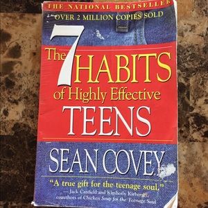 The 7 Habits of Highly Effective Teens